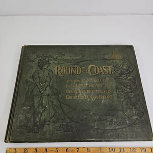 Round the Coast An Album of Pictures Great Britain Ireland George Newnes 1895